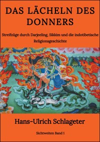 Das Lächeln des Donners - Hans-Ulrich Schlageter - ebook