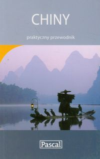 Chiny praktyczny przewodnik - Foster Simon, Lin-Liu Jen, Owyang Sharon - książka