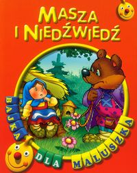 Masza i niedźwiedź Bajka dla maluszka -  - książka