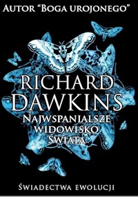 Najwspanialsze widowisko świata - Richard Dawkins - ebook + książka