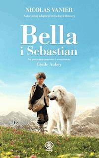 Bella i Sebastian - Nicolas Vanier - ebook + audiobook + książka
