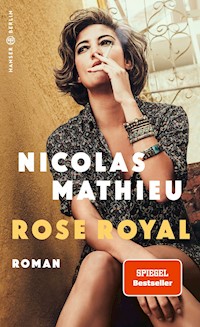 Rose Royal - Nicolas Mathieu - ebook