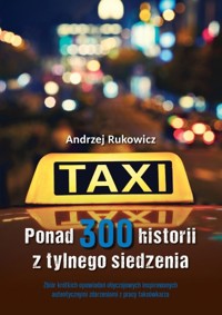 Ponad 300 historii z tylnego siedzenia - Andrzej Rukowicz - ebook + książka