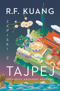 Zapiski z Tajpej - Rebecca F. Kuang - ebook + książka