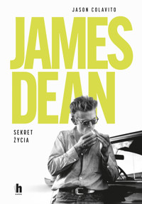 James Dean. Sekret życia - Jason Colavito - ebook + książka