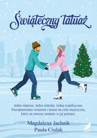Świąteczny tatuaż - Magdalena Jachnik, Paula Ciulak - ebook