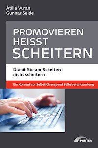 Promovieren heißt scheitern - Atilla Vuran - ebook