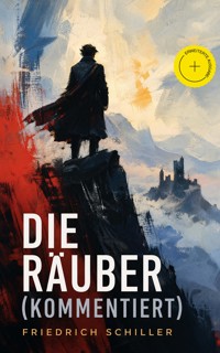 Die Räuber (Kommentiert) - Friedrich Schiller - ebook + książka