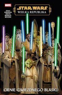 Star Wars. Wielka Republika. Cienie Gwiezdnego Blasku -  - książka