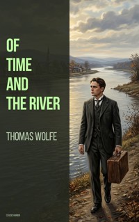 Of Time and the River - Thomas Wolfe - ebook + książka