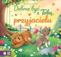 Dobrze być z Tobą, przyjacielu - Aniela Cholewińska-Szkolik - książka