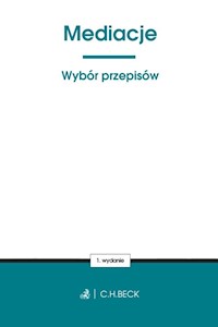 Mediacje Wybór przepisów -  - książka