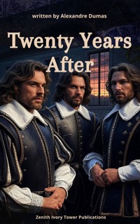 Twenty Years After - Alexandre Dumas - ebook