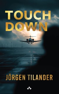 Touch Down - Jörgen Tilander - ebook