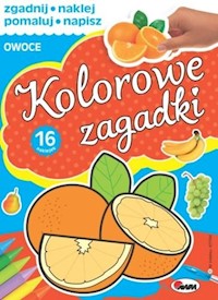 Kolorowe Zagadki Owoce - Kozera Piotr - książka