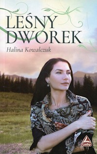 Leśny dworek - Kowalczuk Halina - audiobook + książka