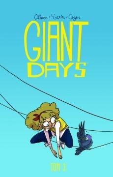 Giant days. Tom 3: Bycie miłą nic nie kosztuje - Bartosz Sztybor, John Allison - książka