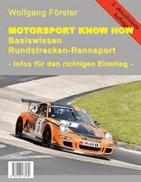 Basiswissen Rundstrecken-Rennsport - Wolfgang Förster - ebook