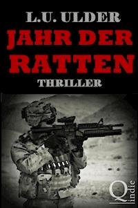 Jahr der Ratten - L.U. Ulder - ebook