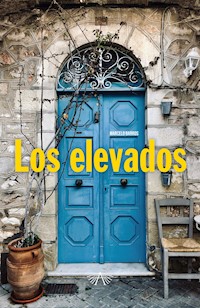 Los elevados - Marcelo Barros - ebook