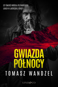 Gwiazda Północy - Tomasz Wandzel - ebook + audiobook