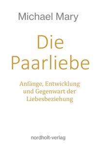 Die Paarliebe - Mary Michael - ebook