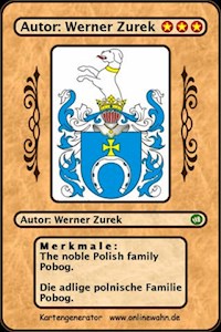 The noble Polish family Pobog. Die adlige polnische Familie Pobog. - Werner Zurek - ebook