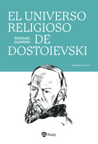 El universo religioso de Dostoievski - Romano Guardini  - ebook