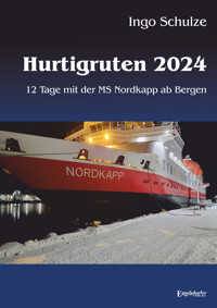Hurtigruten 2024 - Ingo Schulze - ebook