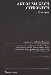 Akt o usługach cyfrowych Komentarz -  - książka