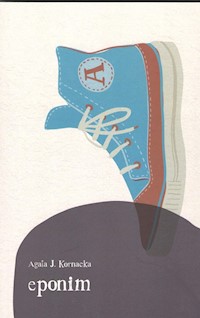 Eponim - Kornacka Agata J. - książka