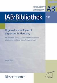 Regional unemployment disparities in Germany - Marcus Kunz - darmowy ebook