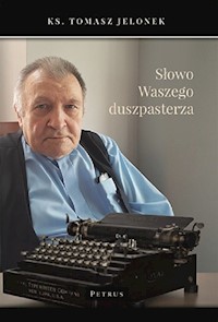 Słowo Waszego duszpasterza - Jelonek Tomasz - książka