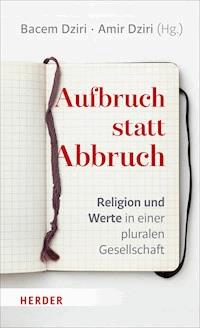 Aufbruch statt Abbruch -  - ebook