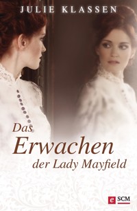 Das Erwachen der Lady Mayfield - Julie Klassen - ebook