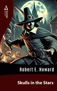 Skulls in the Stars - Robert E. Howard - ebook