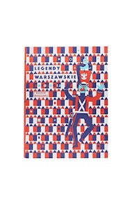 Legendy Warszawskie Antologia -  - książka