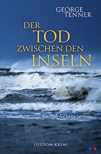 Der Tod zwischen den Inseln - George Tenner - ebook