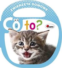 Co to Zwierzęta domowe - Kozera Piotr - książka