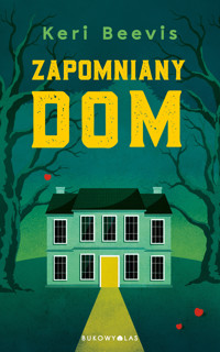 Zapomniany dom - Keri Beevis - ebook + książka
