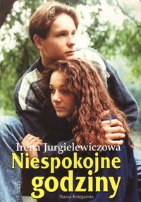 Niespokojne godziny - Irena Jurgielewiczowa - ebook