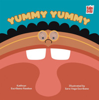 Yummy Yummy - Kathryn Escribano Hawken - ebook
