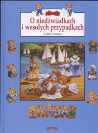 O niedźwiadkach i wesołych przypadkach - Lawson Carol - książka