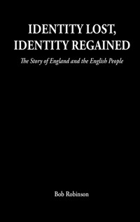 Identity Lost, Identity Regained - Bob Robinson - ebook