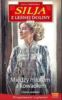 Silja z Leśnej Doliny Tom 42 - Andersen Yvonne - książka