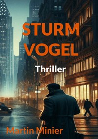 Sturmvogel - Martin Minier - ebook