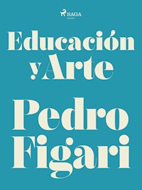 Educación y arte - Pedro Figari - ebook
