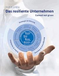 Das resiliente Unternehmen - Erich Unkrig - ebook