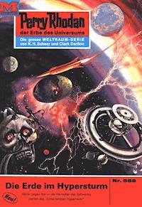 Perry Rhodan 558: Die Erde im Hypersturm - Ernst Vlcek - ebook