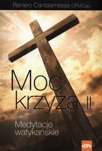 Moc krzyża II - Raniero Cantalamessa - książka